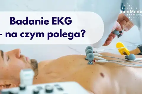 Na czym polega badanie EKG i jak może uratować Twoje zdrowie?
